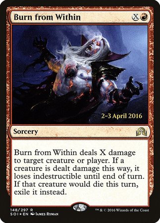 Burn from Within [Shadows over Innistrad Promos] | Arkham Games and Comics