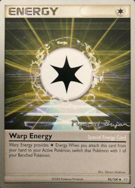Warp Energy (95/100) (Happy Luck - Mychael Bryan) [World Championships 2010] | Arkham Games and Comics