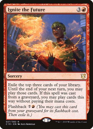 Ignite the Future [Commander 2019] | Arkham Games and Comics