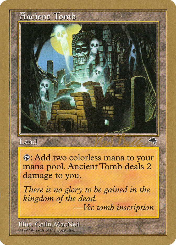 Ancient Tomb (Kai Budde) [World Championship Decks 1999] | Arkham Games and Comics