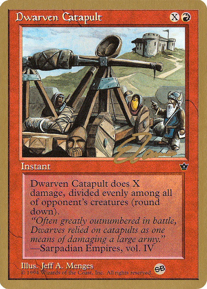 Dwarven Catapult (Eric Tam) (SB) [Pro Tour Collector Set] | Arkham Games and Comics