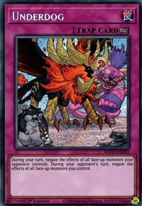 Underdog [BLVO-EN092] Secret Rare | Arkham Games and Comics