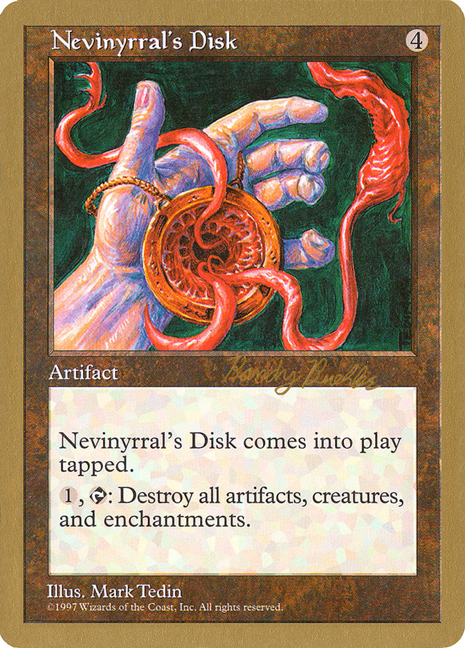 Nevinyrral's Disk (Randy Buehler) [World Championship Decks 1998] | Arkham Games and Comics