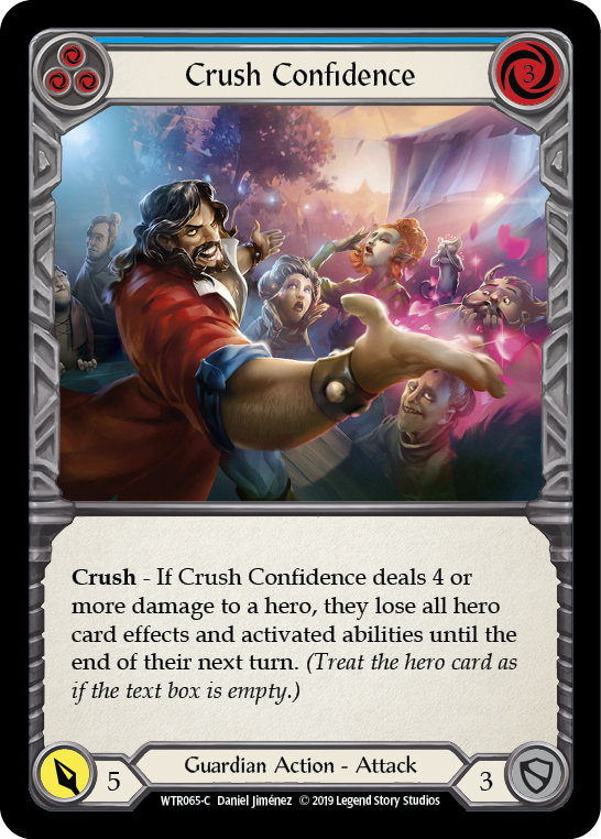 Crush Confidence (Blue) [WTR065-C] (Welcome to Rathe)  Alpha Print Rainbow Foil | Arkham Games and Comics