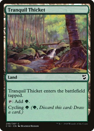 Tranquil Thicket [Commander 2018] | Arkham Games and Comics