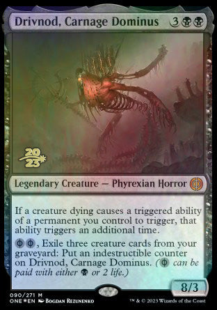 Drivnod, Carnage Dominus [Phyrexia: All Will Be One Prerelease Promos] | Arkham Games and Comics