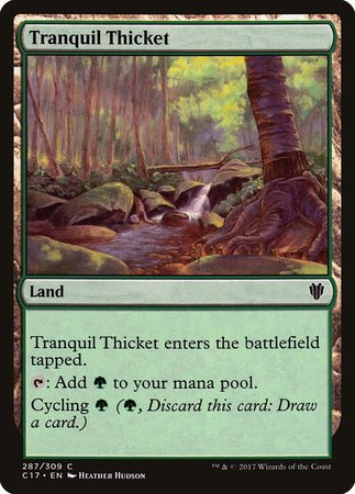 Tranquil Thicket [Commander 2017] | Arkham Games and Comics