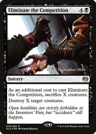 Eliminate the Competition [Kaladesh Promos] | Arkham Games and Comics