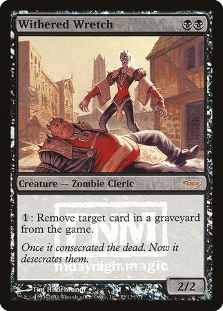Withered Wretch [Friday Night Magic 2003] | Arkham Games and Comics