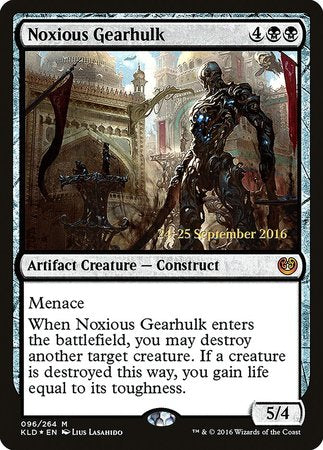 Noxious Gearhulk [Kaladesh Promos] | Arkham Games and Comics