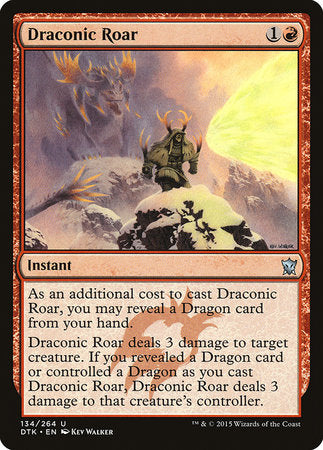 Draconic Roar [Dragons of Tarkir] | Arkham Games and Comics