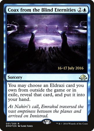 Coax from the Blind Eternities [Eldritch Moon Promos] | Arkham Games and Comics
