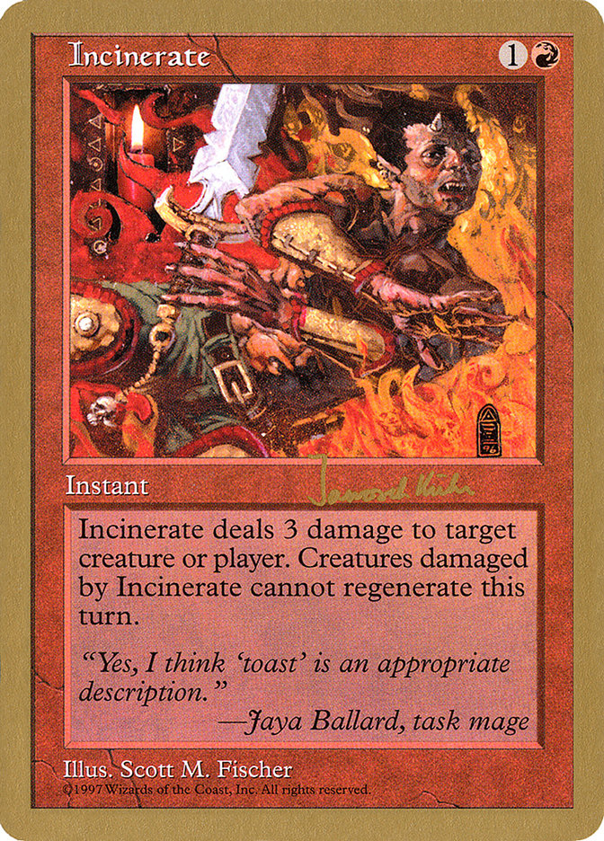 Incinerate (Janosch Kuhn) [World Championship Decks 1997] | Arkham Games and Comics