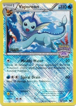 Vaporeon (25/108) (State Province Championship 2013 Promo Staff) [Black & White: Dark Explorers] | Arkham Games and Comics