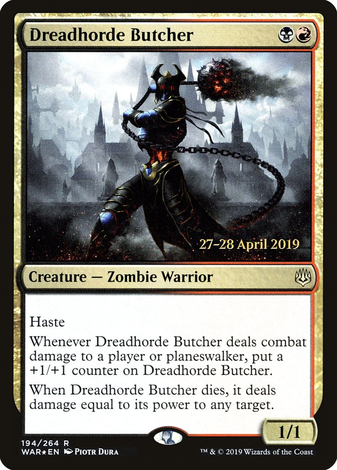 Dreadhorde Butcher  [War of the Spark Prerelease Promos] | Arkham Games and Comics