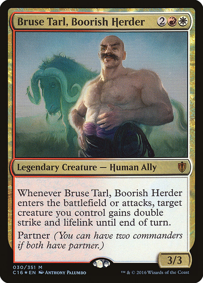 Bruse Tarl, Boorish Herder [Commander 2016] | Arkham Games and Comics