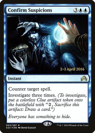 Confirm Suspicions [Shadows over Innistrad Promos] | Arkham Games and Comics