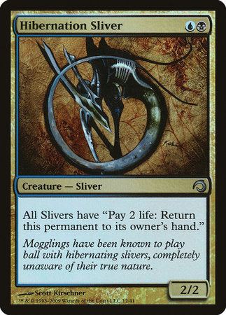 Hibernation Sliver [Premium Deck Series: Slivers] | Arkham Games and Comics