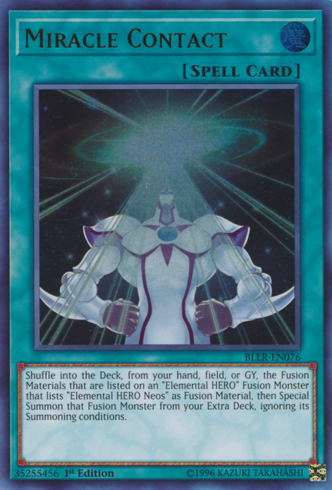 Miracle Contact [BLLR-EN076] Ultra Rare | Arkham Games and Comics