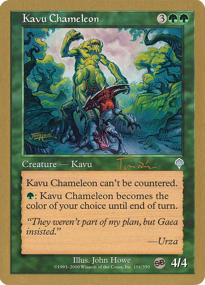 Kavu Chameleon (Jan Tomcani) (SB) [World Championship Decks 2001] | Arkham Games and Comics