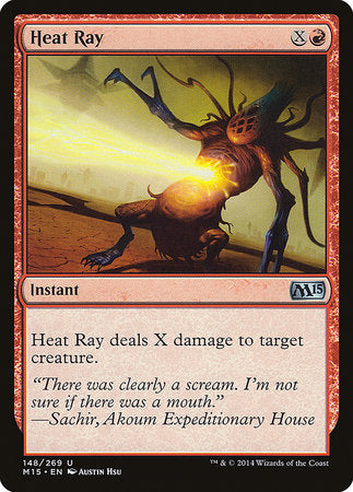 Heat Ray [Magic 2015] | Arkham Games and Comics