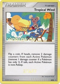 Tropical Wind (DP25) (Worlds 2008 Staff) [Diamond & Pearl: Black Star Promos] | Arkham Games and Comics