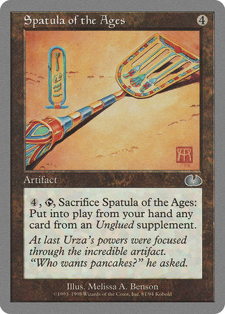 Spatula of the Ages [Unglued] | Arkham Games and Comics