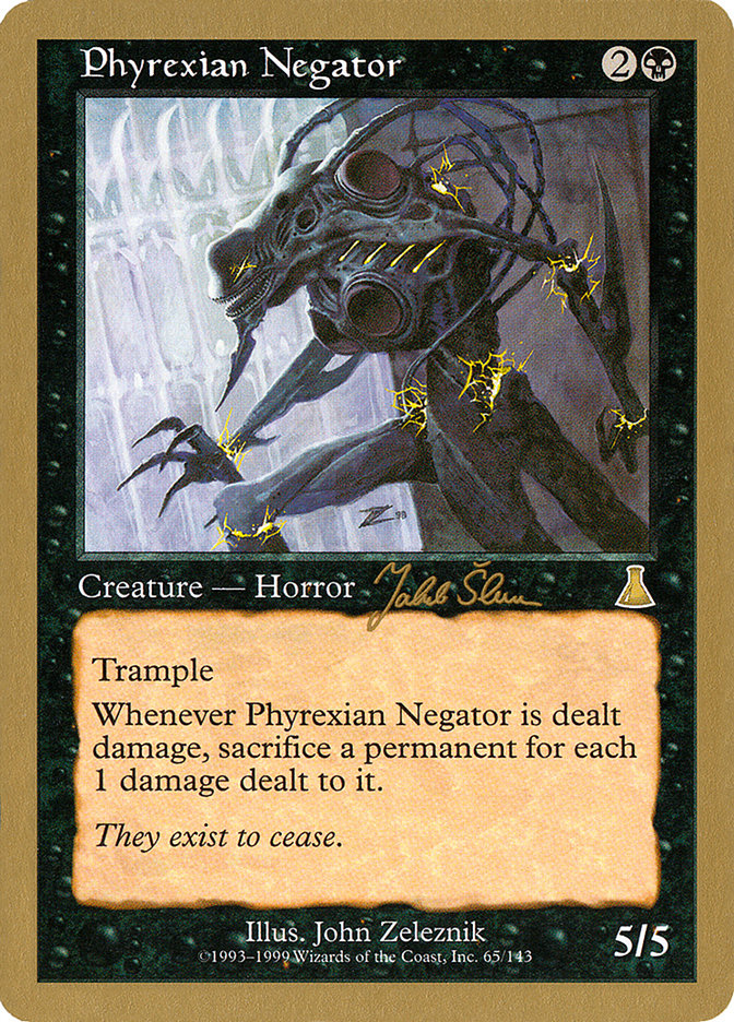 Phyrexian Negator (Jakub Slemr) [World Championship Decks 1999] | Arkham Games and Comics