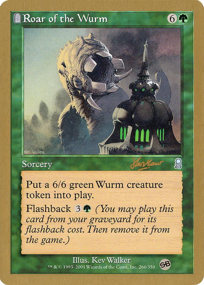 Roar of the Wurm (Sim Han How) (SB) [World Championship Decks 2002] | Arkham Games and Comics