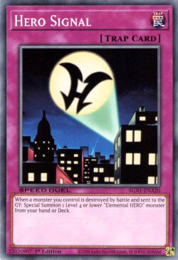 Hero Signal [SGX1-ENA20] Common | Arkham Games and Comics