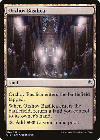 Orzhov Basilica [Commander 2016] | Arkham Games and Comics