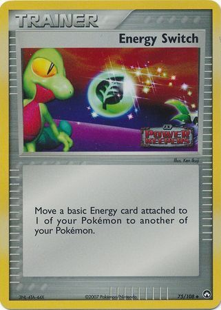 Energy Switch (75/108) (Stamped) [EX: Power Keepers] | Arkham Games and Comics