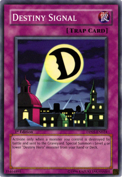 Destiny Signal [DP05-EN024] Common | Arkham Games and Comics