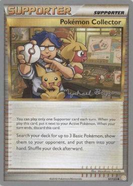 Pokemon Collector (97/123) (Happy Luck - Mychael Bryan) [World Championships 2010] | Arkham Games and Comics