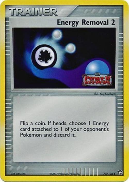 Energy Removal 2 (74/108) (Stamped) [EX: Power Keepers] | Arkham Games and Comics