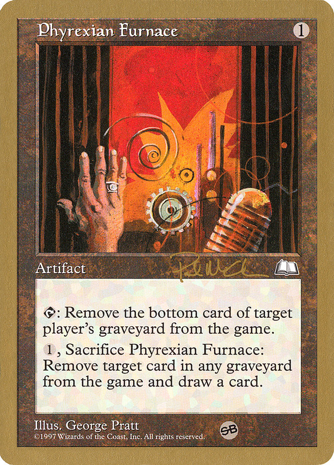 Phyrexian Furnace (Paul McCabe) (SB) [World Championship Decks 1997] | Arkham Games and Comics