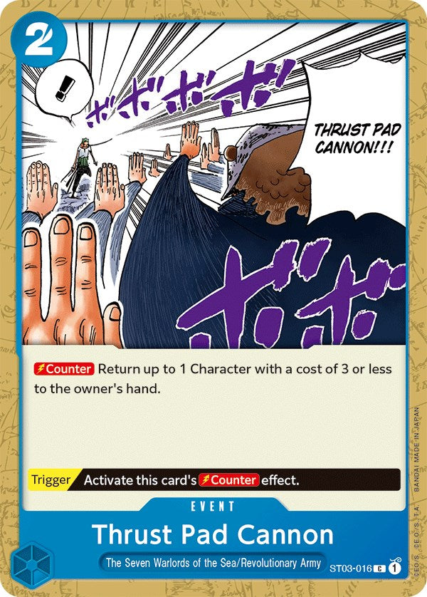 Thrust Pad Cannon [Starter Deck: The Seven Warlords of The Sea] | Arkham Games and Comics