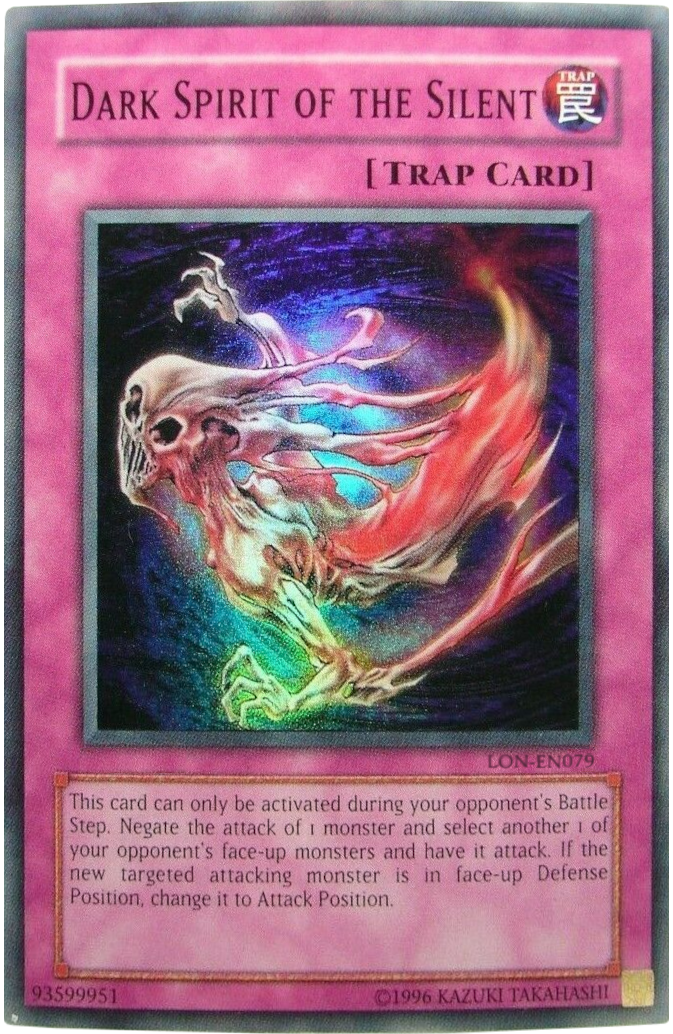 Dark Spirit of the Silent [LON-EN079] Super Rare | Arkham Games and Comics