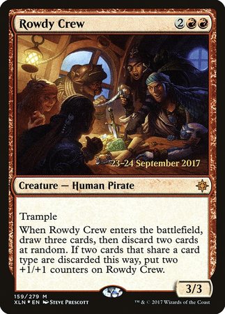 Rowdy Crew [Ixalan Promos] | Arkham Games and Comics