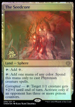 The Seedcore [Phyrexia: All Will Be One Prerelease Promos] | Arkham Games and Comics