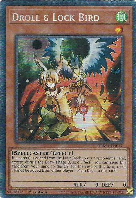 Droll & Lock Bird [TAMA-EN047] Collector's Rare | Arkham Games and Comics