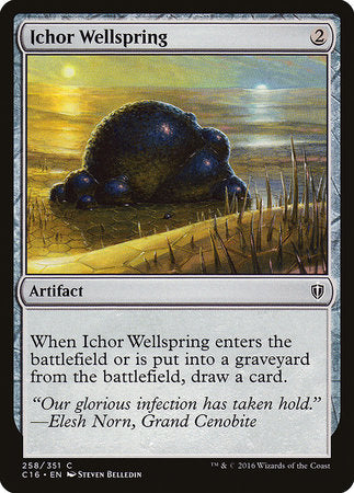 Ichor Wellspring [Commander 2016] | Arkham Games and Comics