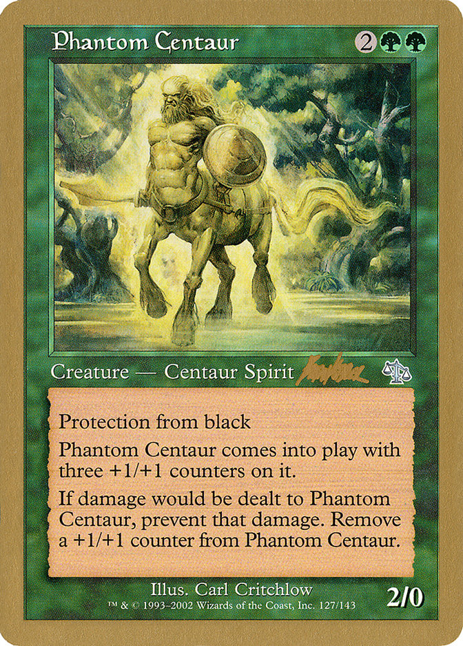 Phantom Centaur (Brian Kibler) [World Championship Decks 2002] | Arkham Games and Comics