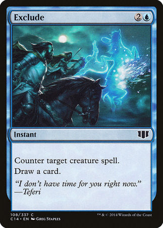 Exclude [Commander 2014] | Arkham Games and Comics
