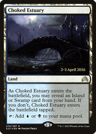 Choked Estuary [Shadows over Innistrad Promos] | Arkham Games and Comics