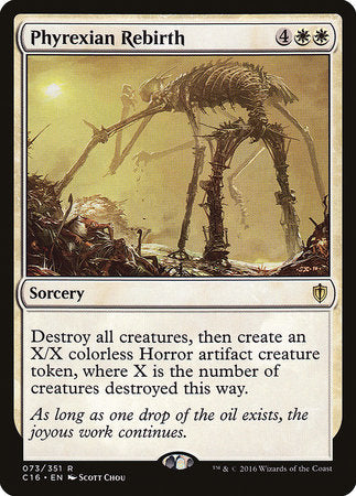 Phyrexian Rebirth [Commander 2016] | Arkham Games and Comics