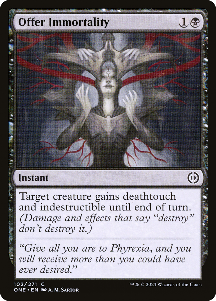 Offer Immortality [Phyrexia: All Will Be One] | Arkham Games and Comics