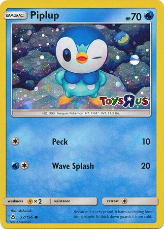 Piplup (32/156) (Toys R Us Promo) [Sun & Moon: Ultra Prism] | Arkham Games and Comics