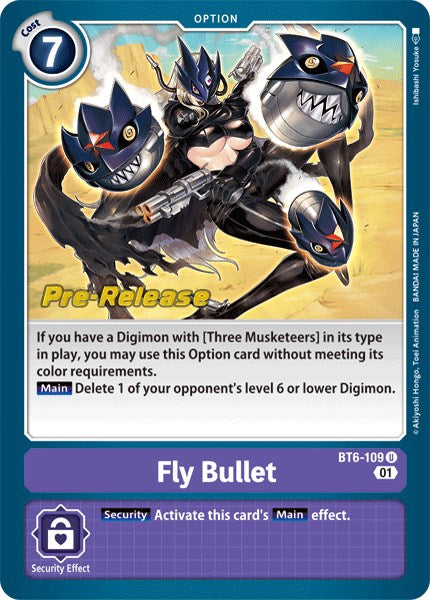 Fly Bullet [BT6-109] [Double Diamond Pre-Release Cards] | Arkham Games and Comics