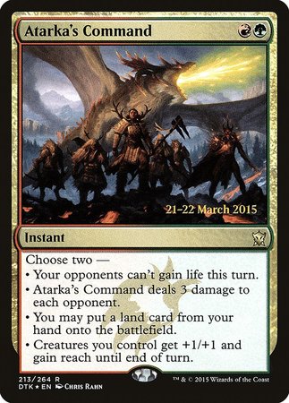 Atarka's Command [Dragons of Tarkir Promos] | Arkham Games and Comics